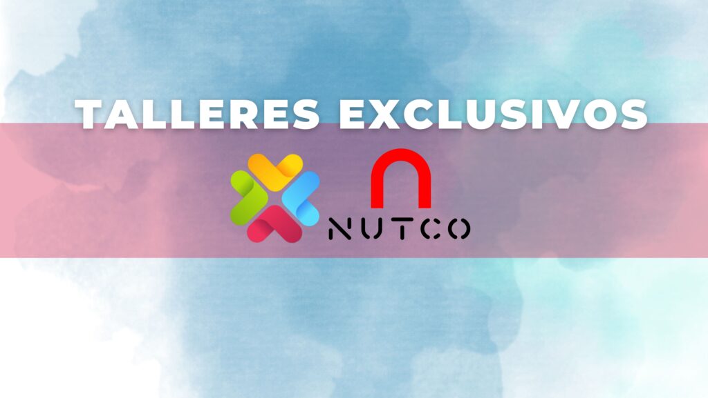 Encuentro NUTCO: TALLERES EXCLUSIVOS - Nutco